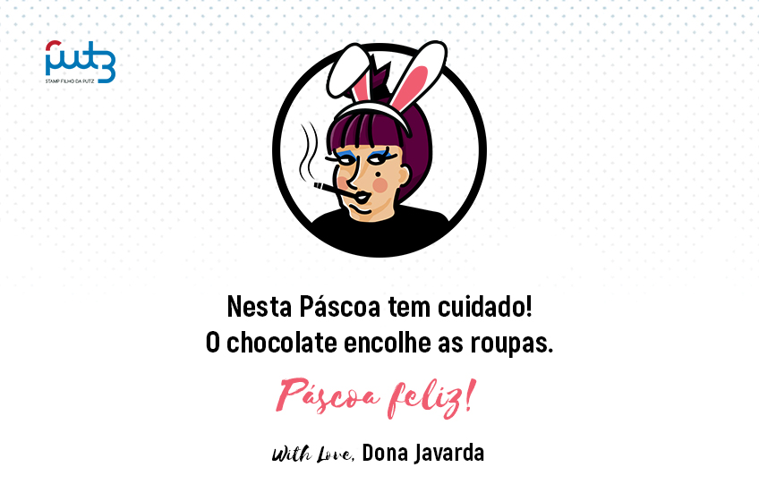 Nesta Páscoa tem cuidado! O chocolate encolhe as roupas.