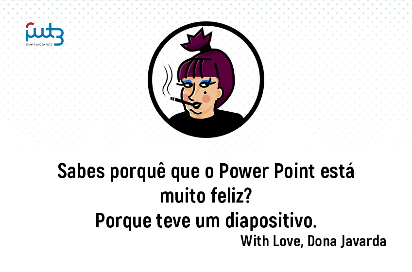 Power Point está muito feliz