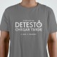 T-SHIRT homem “Detesto Chegar Tarde”