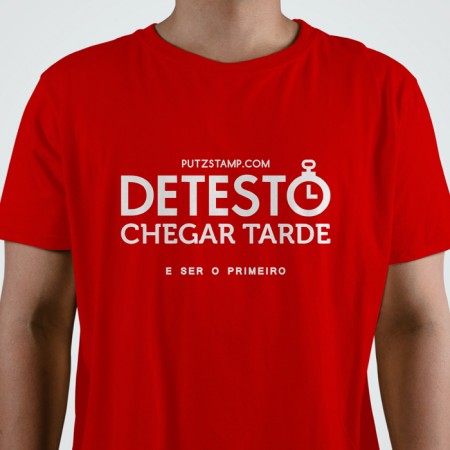 T-SHIRT homem “Detesto Chegar Tarde”