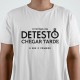 T-SHIRT homem “Detesto Chegar Tarde”