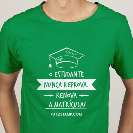 T-SHIRT homem “Estudante nunca Reprova”