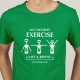 T-SHIRT homem “My Favorite Exercise”