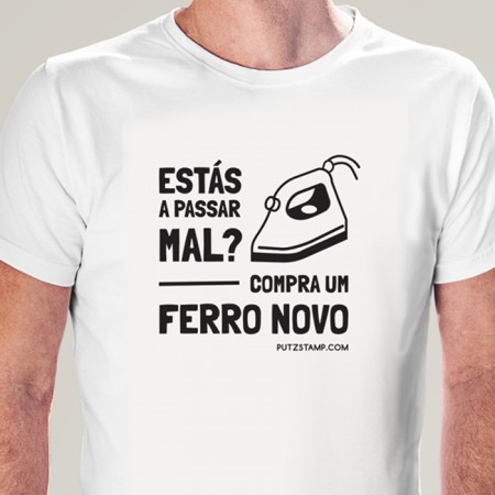 T-SHIRT homem “Compra um Ferro Novo”