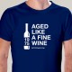 T-SHIRT homem “LIKE A FINE WINE”