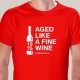 T-SHIRT homem “LIKE A FINE WINE”