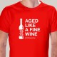 T-SHIRT homem “LIKE A FINE WINE”