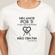 T-SHIRT homem “Meu Amor por Ti”