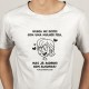 T-SHIRT homem “Mulher Feia”