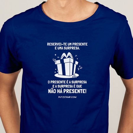 T-SHIRT homem “Presente e surpresa”