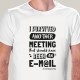 T-SHIRT homem “Survived Another Meeting”