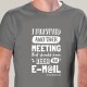 T-SHIRT homem “Survived Another Meeting”