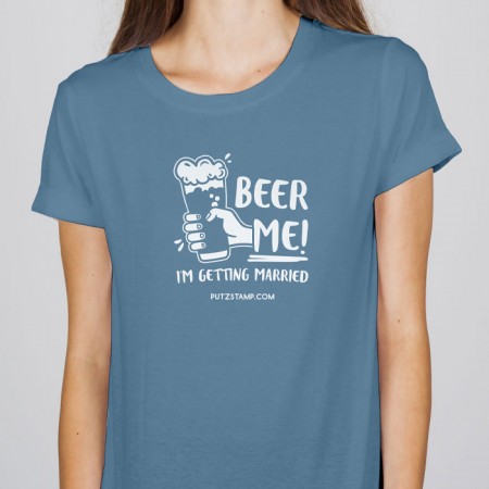 T-SHIRT senhora “BEER ME!”