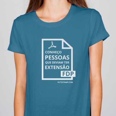 T-SHIRT senhora “Extensão FDP”