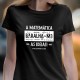 T-SHIRT senhora “a Matemática Baralha-me”