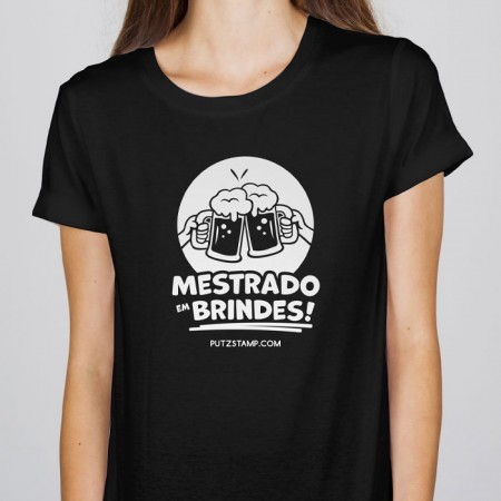 T-SHIRT senhora “Mestrado em Brindes!”