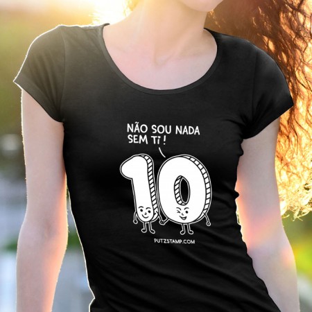 T-SHIRT senhora “Não sou nada sem Ti!”