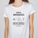 T-SHIRT senhora “Querida Matemática”
