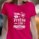 T-SHIRT senhora “Think like a Proton”