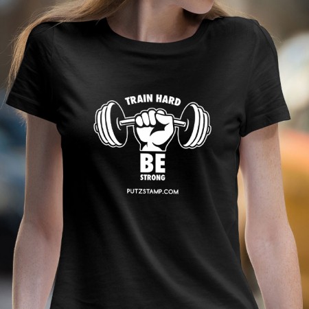 T-SHIRT senhora “TRAIN HARD”